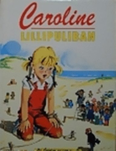 Pierre Probst: Caroline Lillipuliban