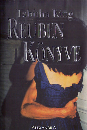 Tabitha King: Reuben könyve