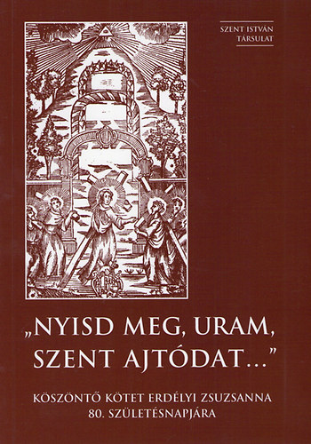 Barna Gábor: "Nyisd meg, Uram, szent ajtódat..."