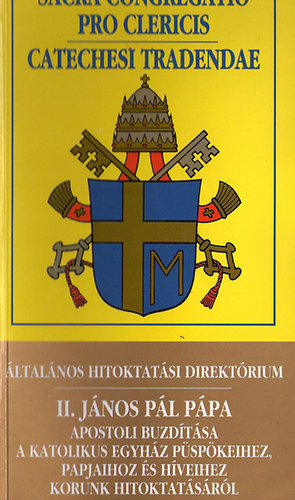 Általános Hitoktatási Direktórium: II. János Pál Pápa apostoli buzdítása