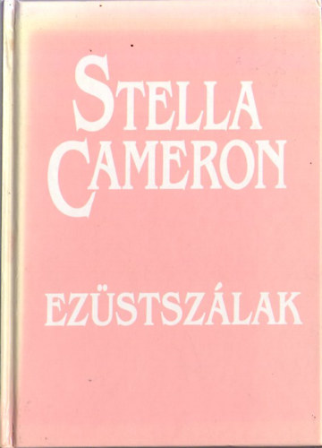 Stella Cameron: Ezüstszálak