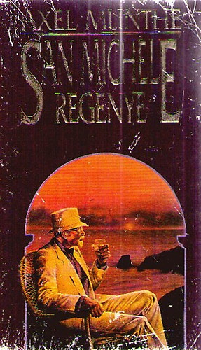 Axel Munthe: San Michelle regénye