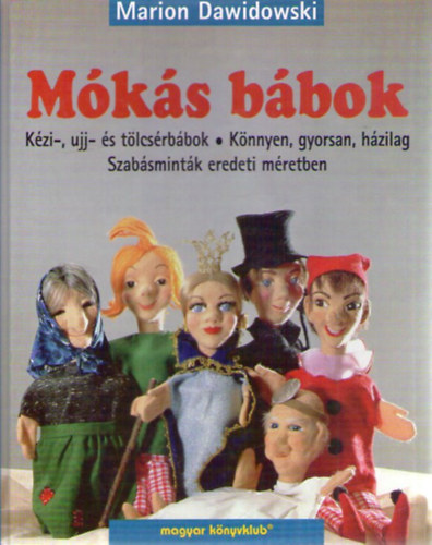 Marion Dawidowski: Mókás bábok