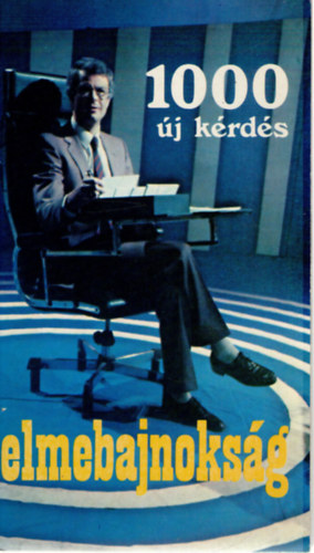 Egri János: 1000 új kérdés - elmebajnokság