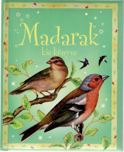 Sarah Khan: Madarak kis könyve
