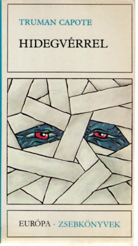 Truman Capote: Hidegvérrel