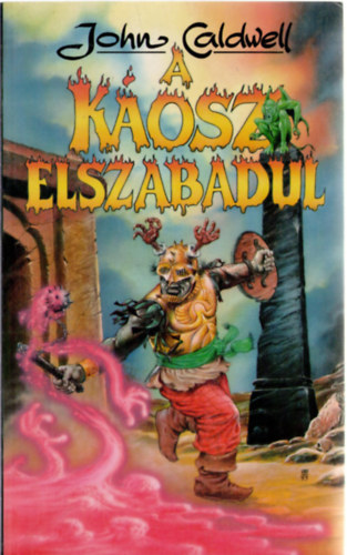 John Caldwell: A Káosz elszabadul