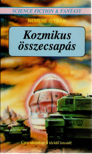 Nemere István: Kozmikus összecsapás