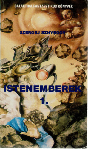 Szergej Sznyegov: Istenemberek 1.