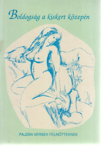 : Boldogság a kiskert közepén