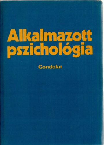 Lénárd Ferenc (szerk.): Alkalmazott pszichológia