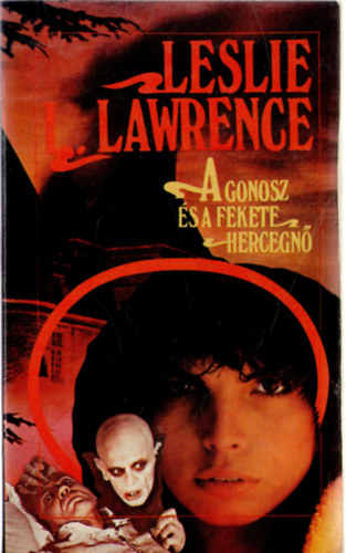 Leslie L. Lawrence: A gonosz és a fekete hercegnő