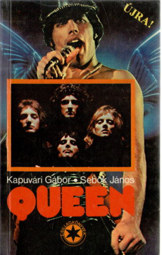 Kapuvári Gábor-Sebők János: Queen