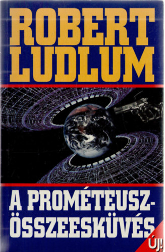 Robert Ludlum: A Prométheusz-összeesküvés