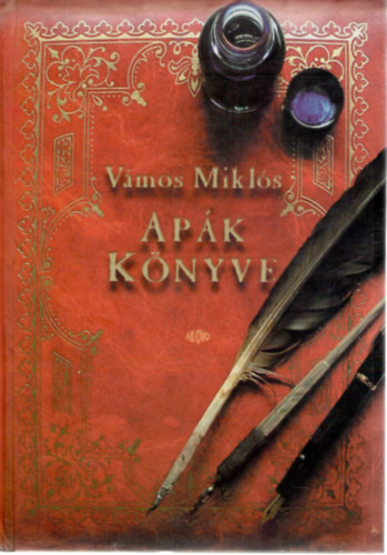 Vámos Miklós: Apák könyve