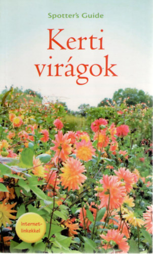 Barry Ambrose: Kerti virágok (Spotter's Guide)