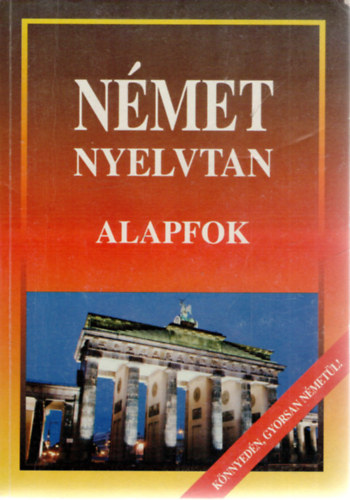 : Német nyelvtan - Alapfok