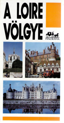 Lindner László: A Loire völgye
