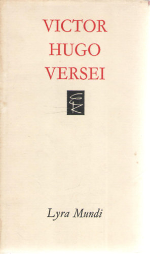 Victor Hugo: Victor Hugo versei (Lyra Mundi)