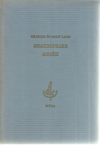 Charles Lamb; Mary Lamb: Shakespeare-mesék