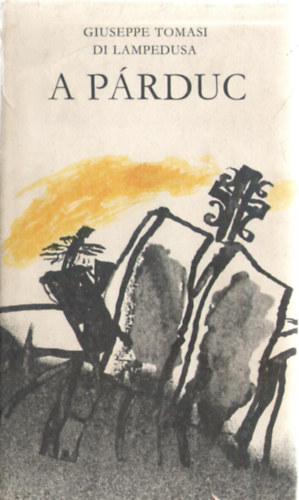 Giuseppe Tomasi Di Lampedusa: A párduc