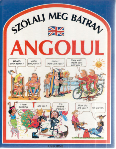 Angela Wilkes: Szólalj meg bátran angolul