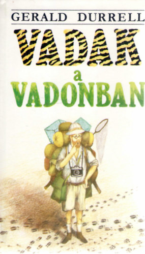 Gerald Durrell: Vadak a vadonban