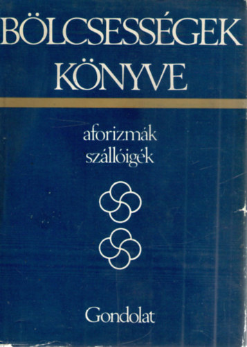 Kristó Nagy István: Bölcsességek könyve II.