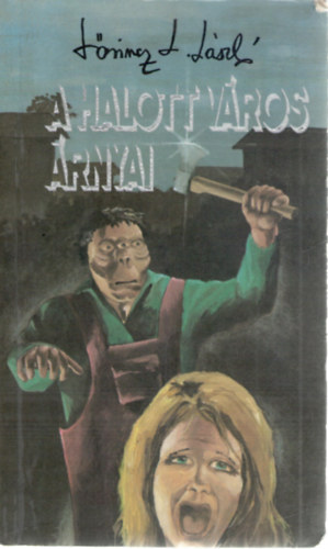 Lőrincz L. László: A halott város árnyai