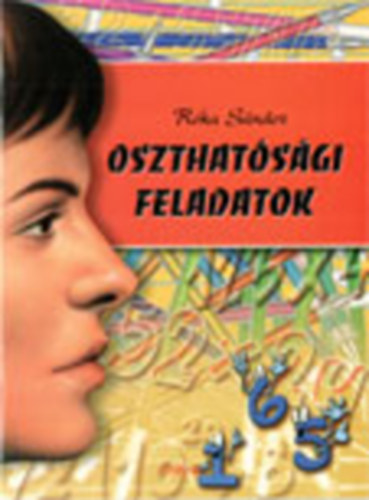 Róka Sándor: Oszthatósági feladatok