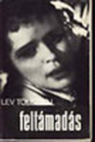 Lev Tolsztoj: Feltámadás