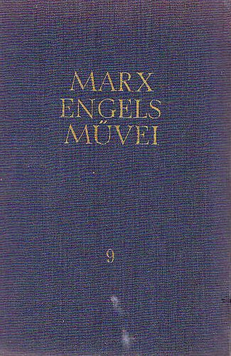 : Karl Marx és Friedrich Engels művei 9. 1853