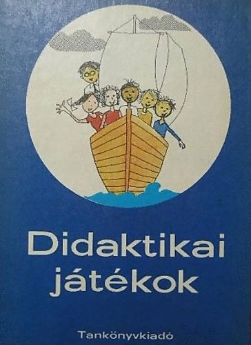 Győri György (szerk.): Didaktikai játékok