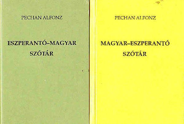 Alfonz Pechan: Eszperantó-magyar, magyar-eszperantó szótár