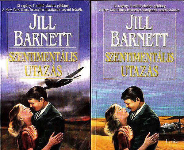 Jill Barnett: Szentimentális utazás I.-II.