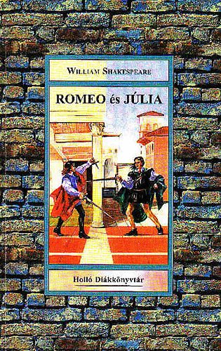 William Shakespeare: Rómeó és Júlia
