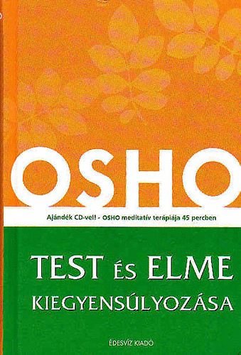Osho: Test és elme kiegyensúlyozása (Cd nélkül)