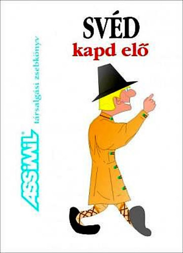 : Assimil - Svéd kapd elő (Társalgási zsebkönyv)