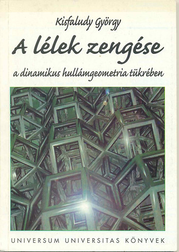 Kisfaludy György: A lélek zengése