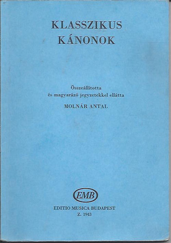 Molnár Antal: Klasszikus kánonok