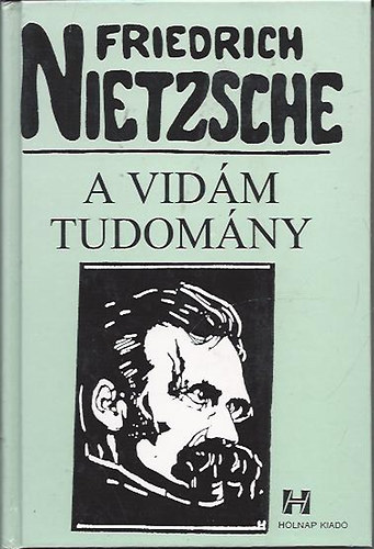 Friedrich Nietzsche: A vidám tudomány