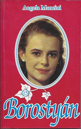 Angela Mancini: Borostyán 15.