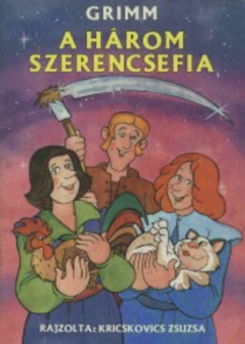 Grimm: A három szerencsefia