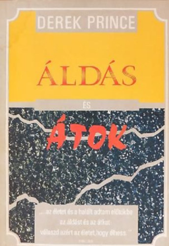 Derek Prince: Áldás és átok