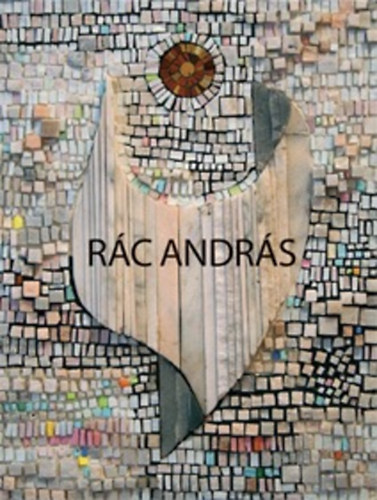 Rác András: Rác András album