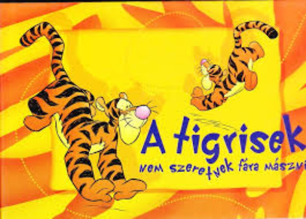 : A tigrisek nem szeretnek fára mászni
