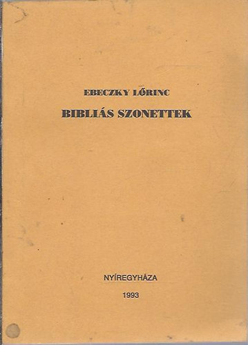 Ebeczky Lőrinc: Bibliás szonettek