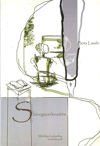 Bóta László: Szövegszerkesztés