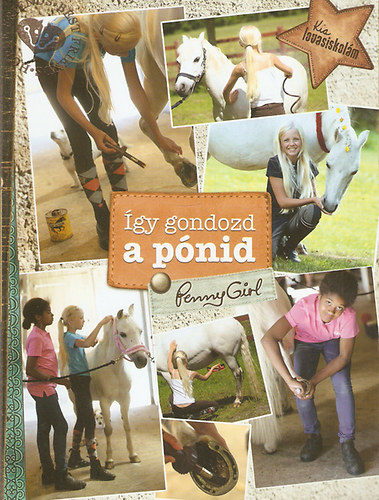 : Így gondozd a pónid - Penny Girl