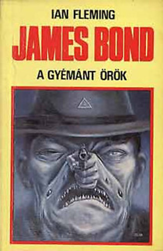 Ian Fleming: James Bond - A gyémánt örök